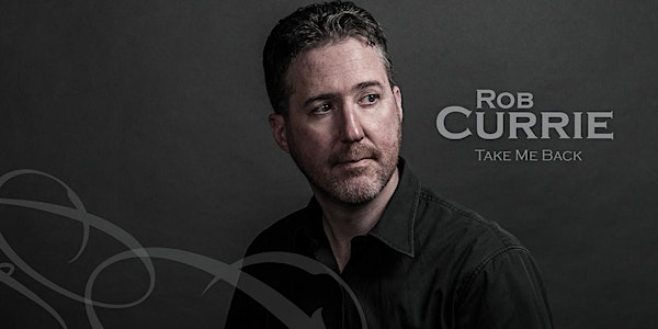 Rob Currie In Concert