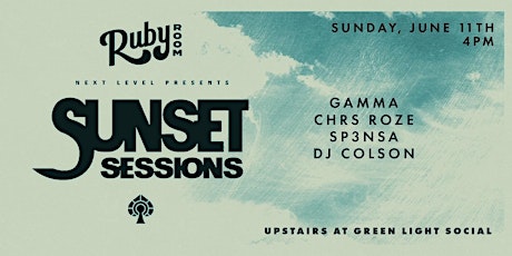 Sunset Sessions at Ruby Room 6/11