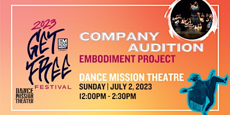 Get Free Festival: Embodiment Project Audition