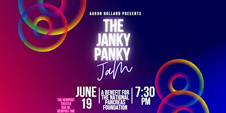 The Janky Panky Jam: A Ntl Pancreas Foundation fundraiser w/ Aaron Holland