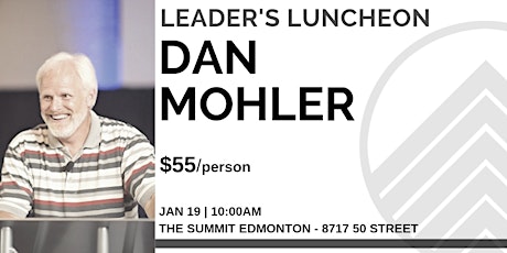 Leader's Luncheon with Dan Mohler | January 19 primary image