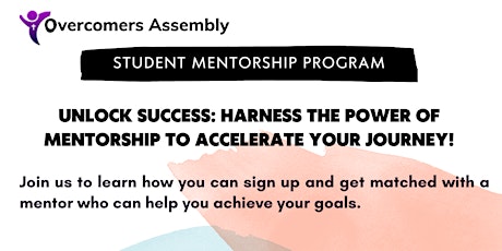 Overcomers Assembly Student Mentorship Program
