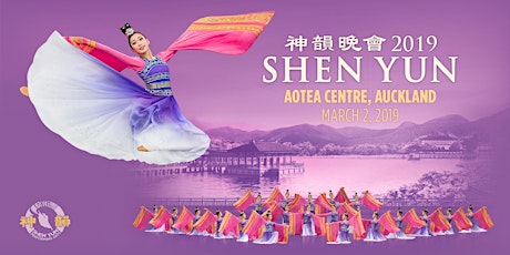 SHEN YUN 2019 World Tour in Auckland primary image