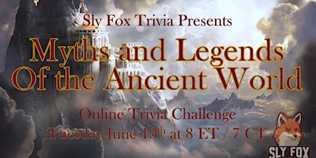 Myths and Legends of the Ancient World Trivia Night
