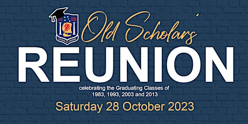 Old Scholars' Reunion 2024 primary image
