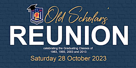 Old Scholars' Reunion 2024