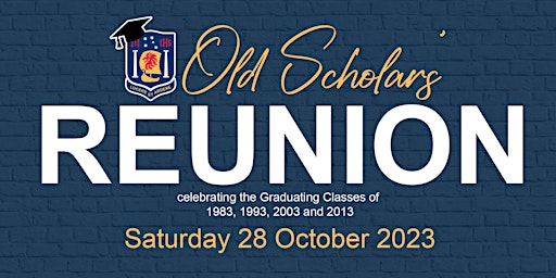 Primaire afbeelding van Old Scholars' Reunion 2024