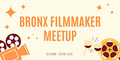 Bronx Filmmaker Meet-up