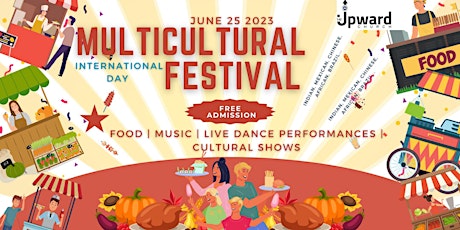 Multicultural International Day Festival -  Party, Music  and Food