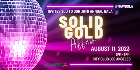 NAWBO-LA's 36th Annual Gala: A Solid Gold Affair
