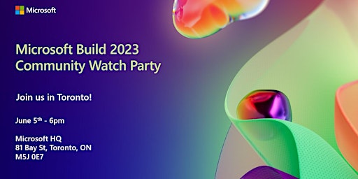 Imagem principal de Microsoft Build 2023 After Party - Toronto