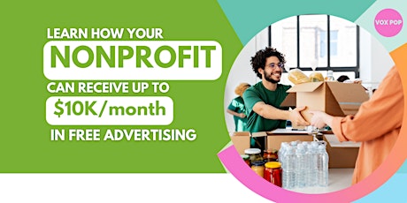 Nonprofit Webinar: Learn How to Apply for  Advertising Grants