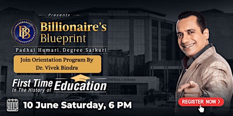 Billionaire's Blueprint Orientation Program By Dr. Vivek Bindra