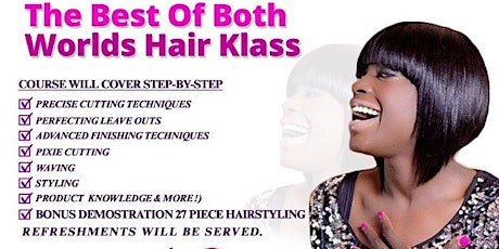 Advance Finishing Techniques Hair Class the best of both worlds