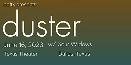 Duster Dallas Tickets, Texas Theatre, 16 Jun 2023