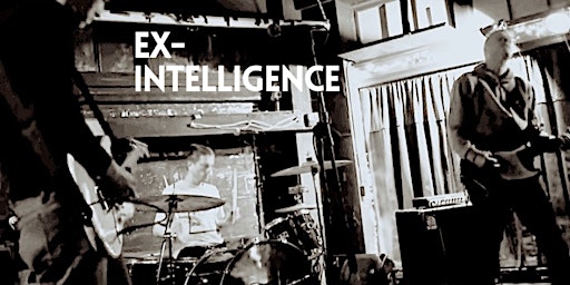 Ex-Intelligence with Bliss Foxx & Rosey Dust primary image