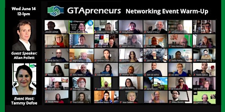 GTApreneurs June 14 Afternoon Virtual Networking Event WARM-UP