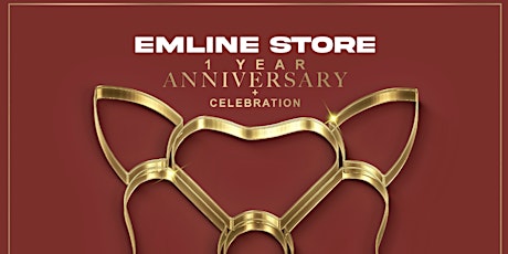 Emline Weekend Presents Emline 1 Year Celebration