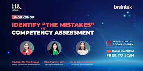 [WORKSHOP] IDENTIFY THE 'MISTAKES' IN COMPETENCE ASSESSMENT