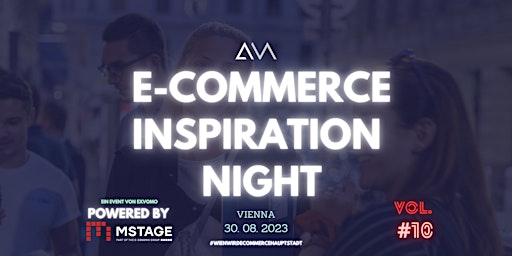 E-Commerce Inspiration Night (#10) powered by MSTAGE GmbH primary image