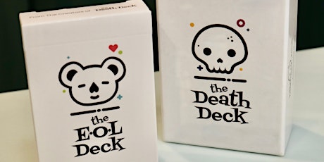 Tools that Matter: The Death Deck and E O L Deck