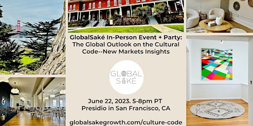 GlobalSaké In-Person Event + Party:The Global Outlook on the Cultural Code primary image