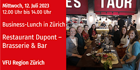 Primaire afbeelding van VFU Business-Lunch, Zürich-City, 12.07.2023