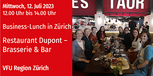 Hauptbild für VFU Business-Lunch, Zürich-City, 12.07.2023