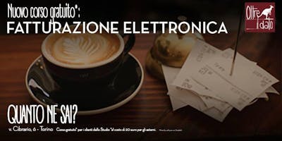 Fatturazione Elettronica - quanto ne sai? Fatturazione Elettronica - quanto ne sai?