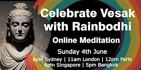Vesak Celebration and Online Meditation with Rainbodhi