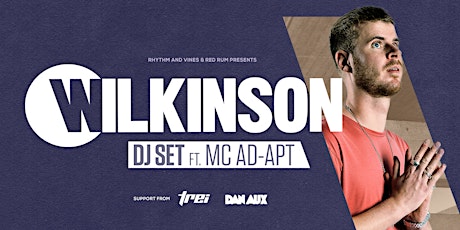 Wilkinson DJ Set in Auckland primary image