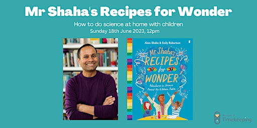 Image principale de Mr Shaha's Recipes for Wonder: How to do science at home with children