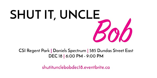 Shut It, Uncle Bob: Dealing With Racist Family Members, Friends and Loved O...