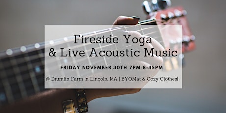 Fireside Yoga & Live Acoustic Music primary image