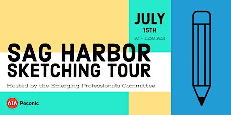 Emerging Professionals Sag Harbor Sketching Tour primary image