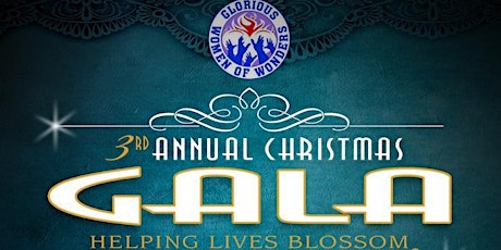 The 3rd Annual Glorious Women of Wonders Christmas Gala: Helping Lives Blossom primary image