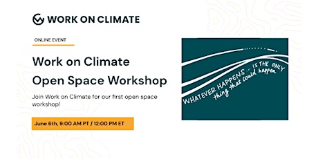 Work on Climate: Open Space Workshop