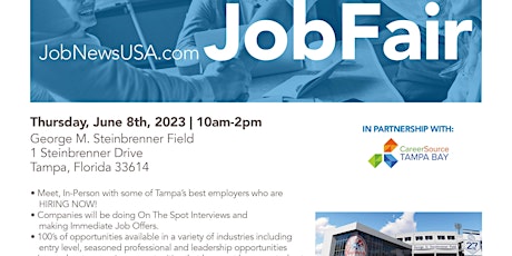 1,000+ JOBS From OVER 25 Companies at the June 8th Tampa Job Fair