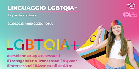 Linguaggio LGBTQAI+  - Le parole contano  @Roma