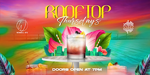 Imagen principal de ROOFTOP THURSDAYS (The Sexiest Caribbean Party In NYC)