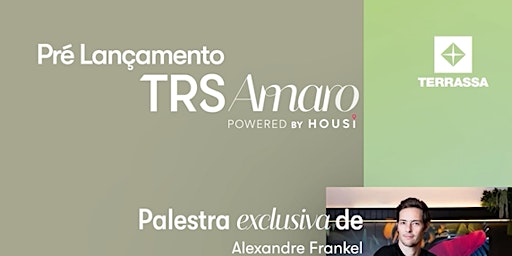 Pré Lançamento  TRS Amaro  Powered by Housi