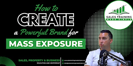 How to create a Power Brand for Mass Exposure