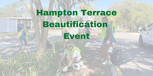 Hampton Terrace Beautification Event primary image