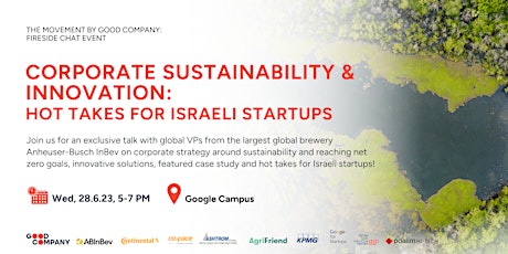 Corporate Innovation & Sustainability: Hot Takes for Startups