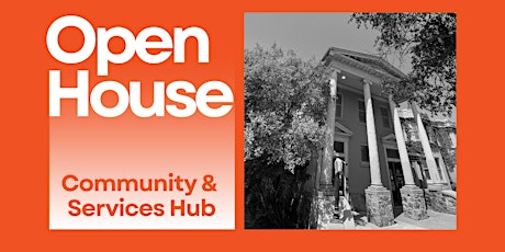 Open House: Community & Services Hub at 602 Queens Ave.