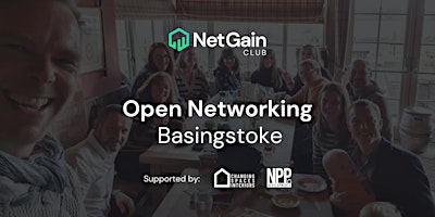Basingstoke Property Networking - By Net Gain Club primary image