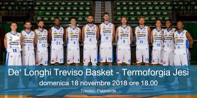 De' Longhi Treviso Basket vs Termoforgia Jesi De' Longhi Treviso Basket vs Termoforgia Jesi