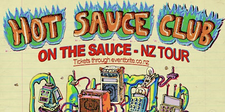 Hot Sauce Club: On the Sauce Tour (with Poolhouse and Wet Denim)