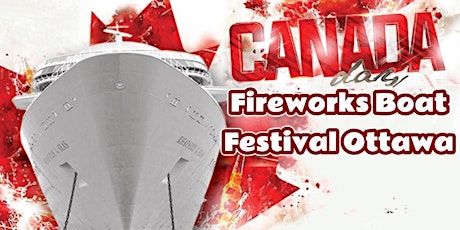 Canada Day Fireworks  Boat Festival Ottawa