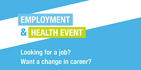 Employment and Health Event primary image